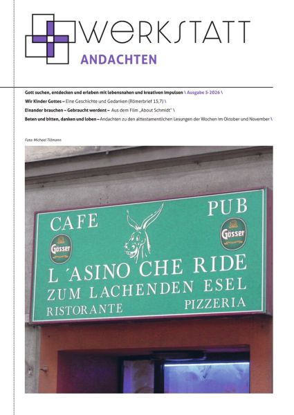 Werkstatt Andachten Nr. 5/2026