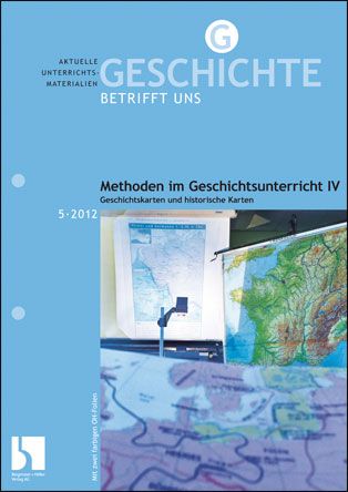 Methoden im Geschichtsunterricht IV