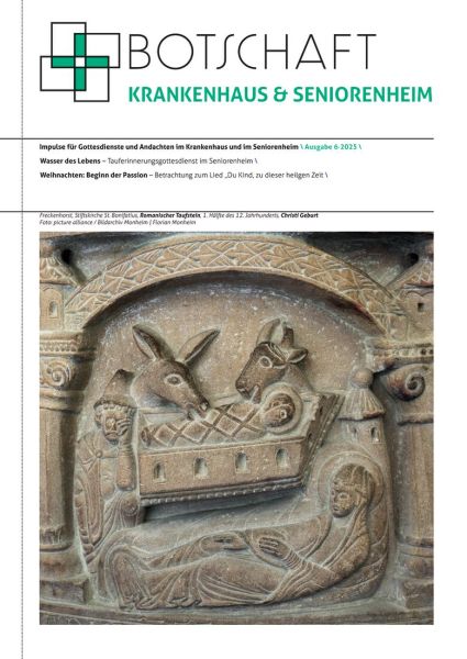 Botschaft Krankenhaus & Seniorenheim Ausgabe 6/2025
