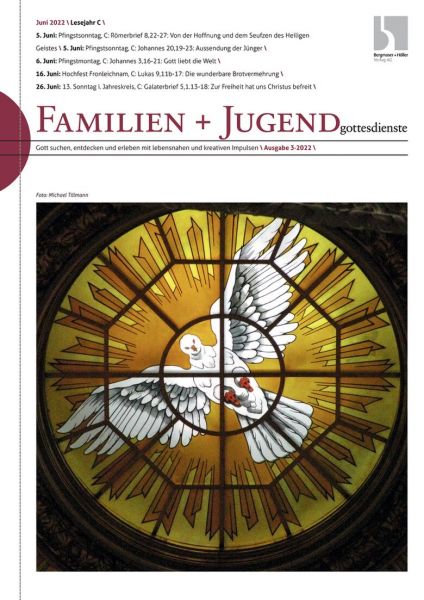 Familien- und Jugendgottesdienste Nr. 3/2022