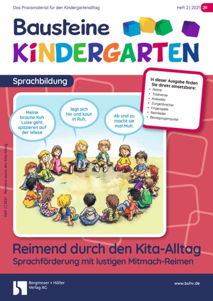 Reimend durch den Kita-Alltag. Sprachförderung mit lustigen Mitmach-Reimen