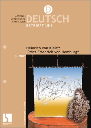 Heinrich von Kleist: "Prinz Friedrich von Homburg"