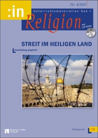 Streit im Heiligen Land13 (ök 7/8)