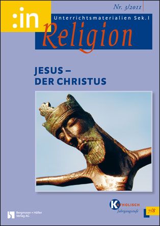 Jesus - der Christus (kath. 7/8)