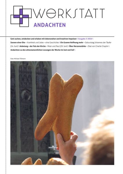 Werkstatt Andachten Nr. 3/2026