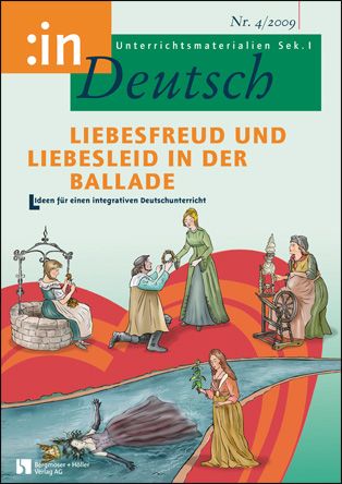 Liebesfreud und Liebesleid in der Ballade (7/8)