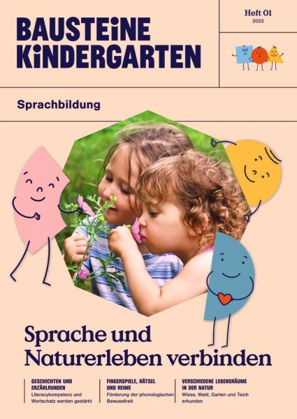 Sprache und Naturerleben verbinden Sprache und Naturerleben verbinden