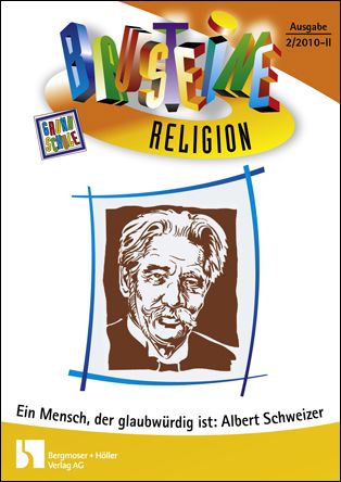 Ein Mensch, der glaubwürdig ist: Albert Schweitzer