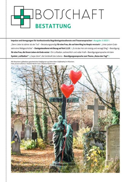 Botschaft Bestattung Nr. 3/2025