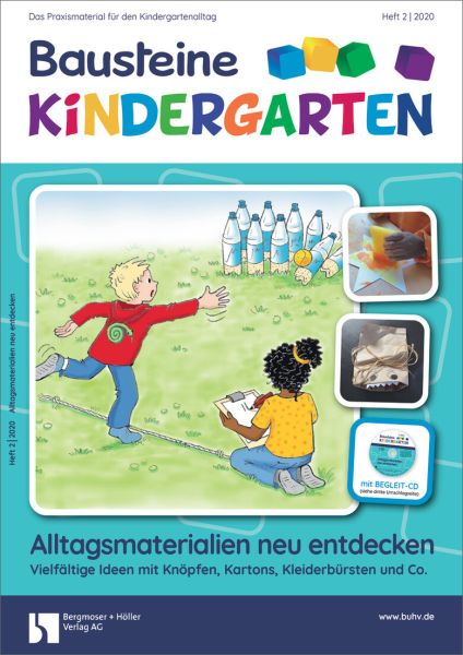 Alltagsmaterialien neu entdecken. Vielfältige Ideen mit Knöpfen, Kartons, Kleiderbürsten und Co.