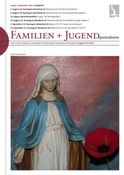 Familien- u. Jugendgottesdienste Nr. 5+6/2021