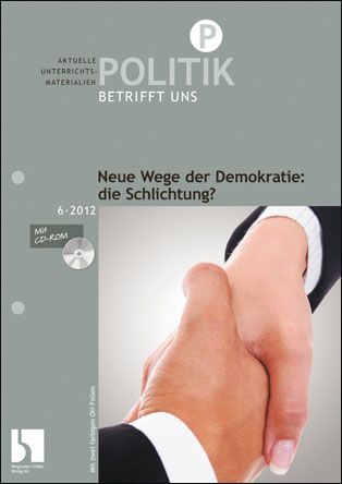 Neue Wege der Demokratie: die Schlichtung?