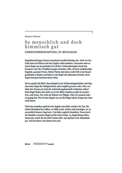 So menschlich und doch so himmlisch gut
