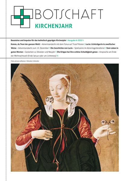 Botschaft Kirchenjahr Nr. 6/2025