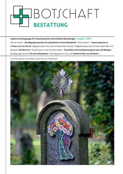 Botschaft Bestattung Nr. 4/2025