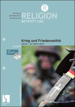 Krieg und Friedensethik