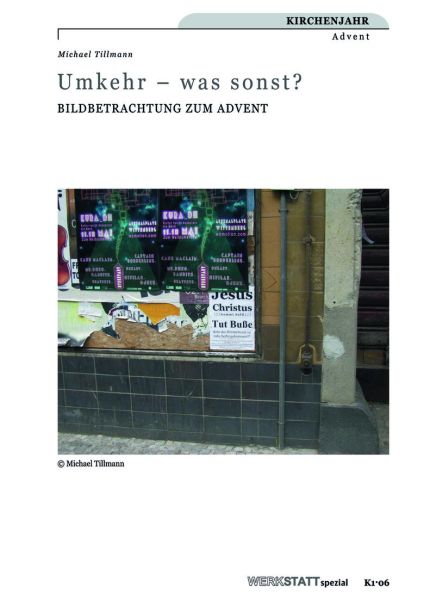 Umkehr - was sonst?