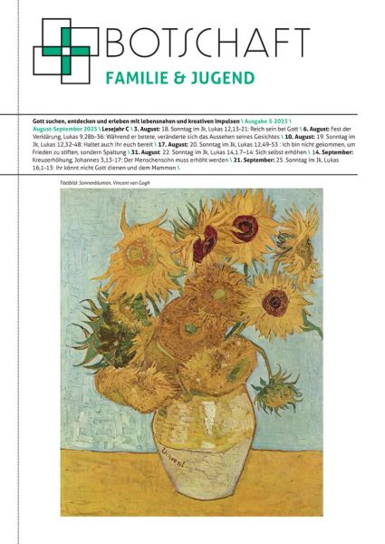 Botschaft Familie & Jugend Nr. 5+6/2025
