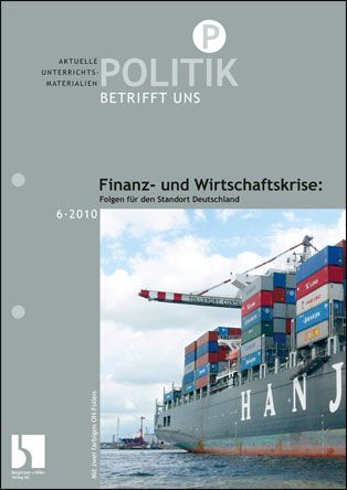 Finanz- und Wirtschaftskrise: Folgen für den Standort Deutschland