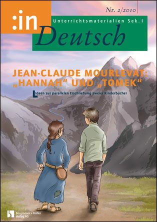 Jean-Claude Mourlevat: "Hannah" und "Tomek" (5/6)