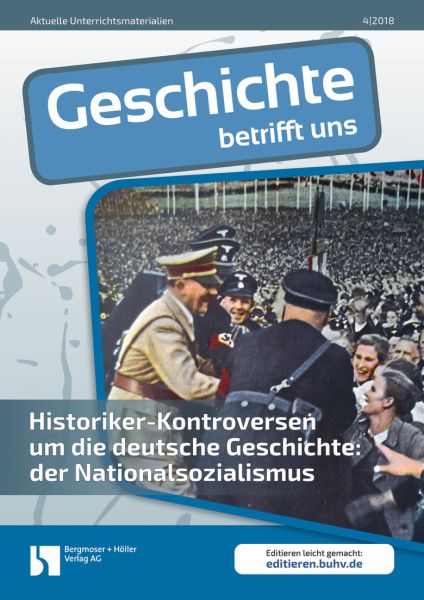 Historiker-Kontroversen um die deutsche Geschichte: der Nationalsozialismus