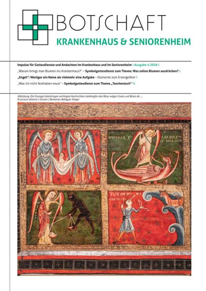 Botschaft Krankenhaus & Seniorenheim Ausgabe 4/2026