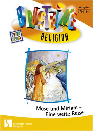 Mose und Miriam - eine weite Reise