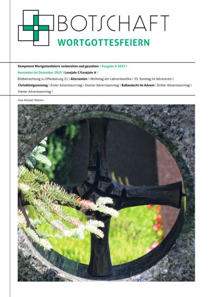 Botschaft Wortgottesfeiern - Nr. 06/2025