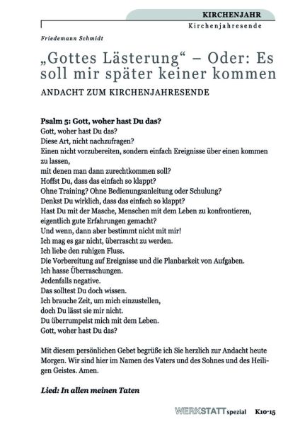 "Gottes Lästerung" - Oder Es soll mir später keiner kommen