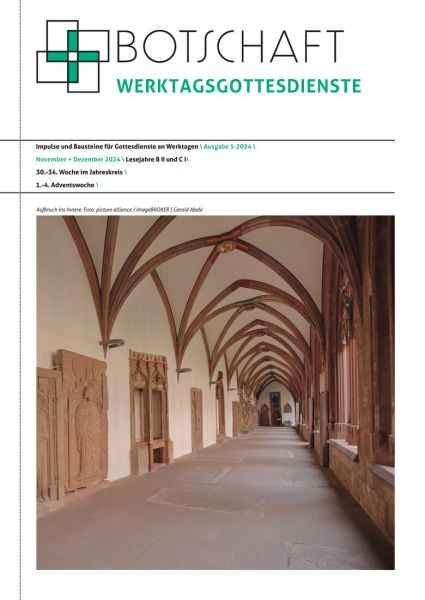 Botschaft Werktagsgottesdienst Nr. 5/2024
