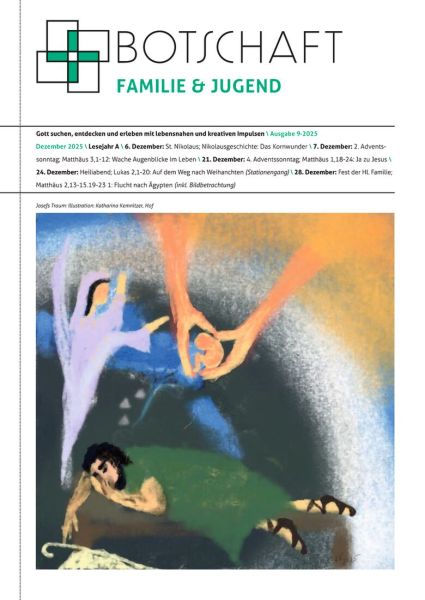 Botschaft Familie & Jugend Nr. 9/2025