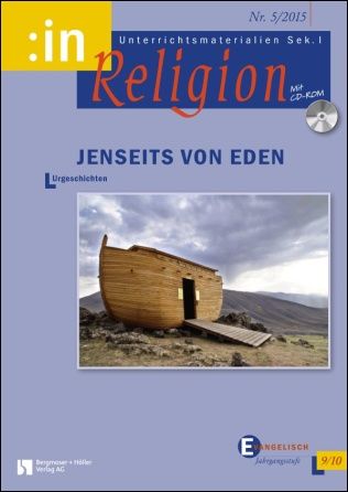 Urgeschichten (inkl. Arche Noah) (evang 9/10)