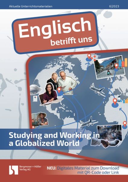 Studying and Working in a Globalized World