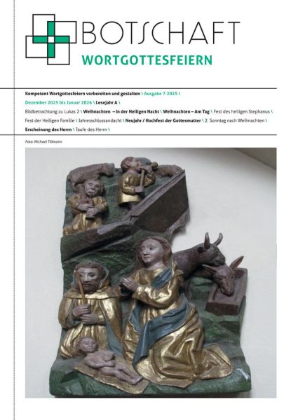 Botschaft Wortgottesfeiern - Nr. 07/2025