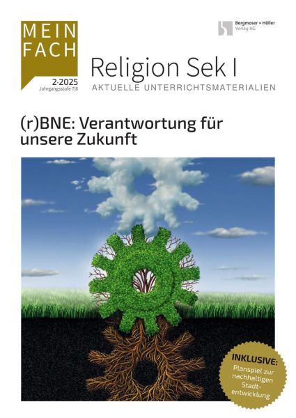 (r)BNE: Verantwortung für unsere Zukunft