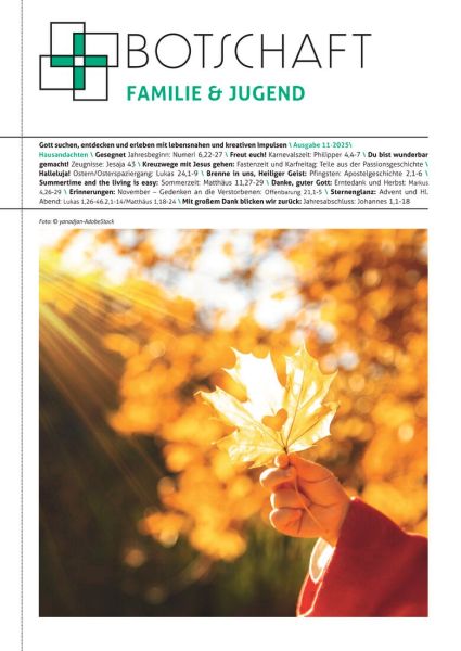 Botschaft Familie & Jugend Nr. 11/2025
