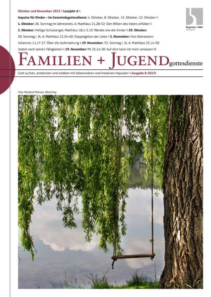 Familien u. Jugendgottesdienst Nr. 8/2023