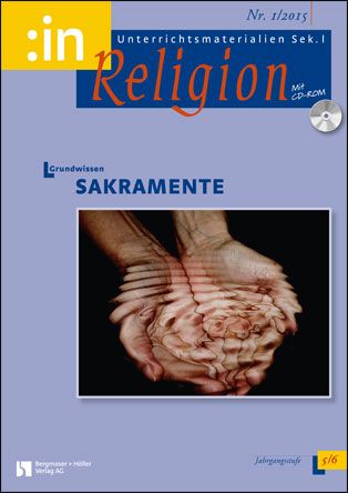 Grundwissen Sakramente (ök 5/6)