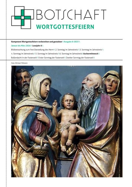 Botschaft Wortgottesfeiern - Nr. 08/2025