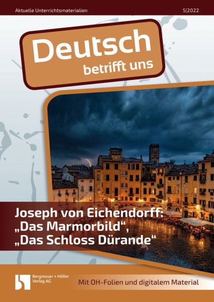 Joseph Eichendorff: "Das Marmorbild", "Das Schloss Dürande"