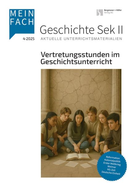 Vertretungsstunden im Geschichtsunterricht Vertretungsstunden im Geschichtsunterricht