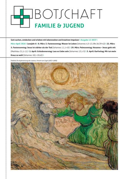 Botschaft Familie & Jugend Nr. 12/2025