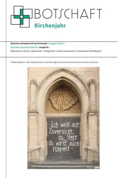 Botschaft Kirchenjahr Nr. 6/2024