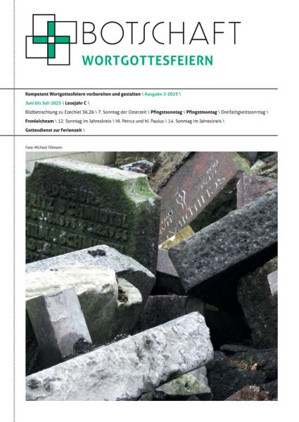 Botschaft Wortgottesfeiern - Nr. 03/2025