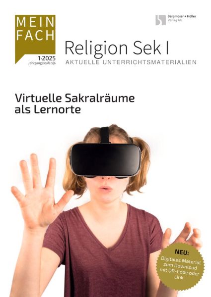 Virtuelle Sakralräume als Lernorte